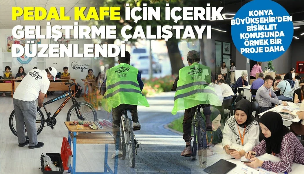 Konya Büyükşehir’den Bisiklet Konusunda Örnek Bir Proje Daha