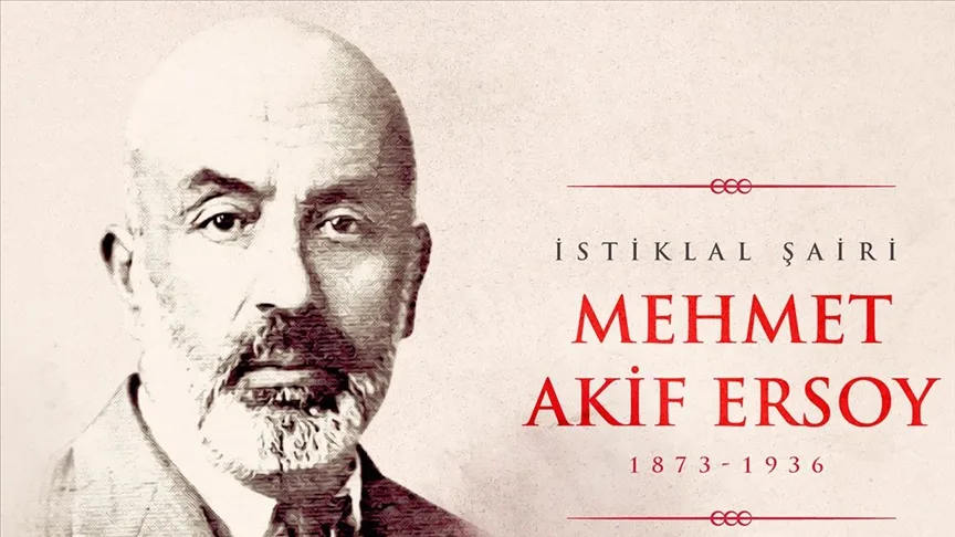 Vicdanın kalemi ve Milli Marş’ın müstesna mimarı: Mehmet Akif Ersoy