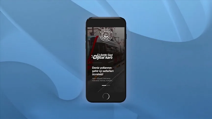 “Şehit Gazi Dijital Kart” hayata geçirildi