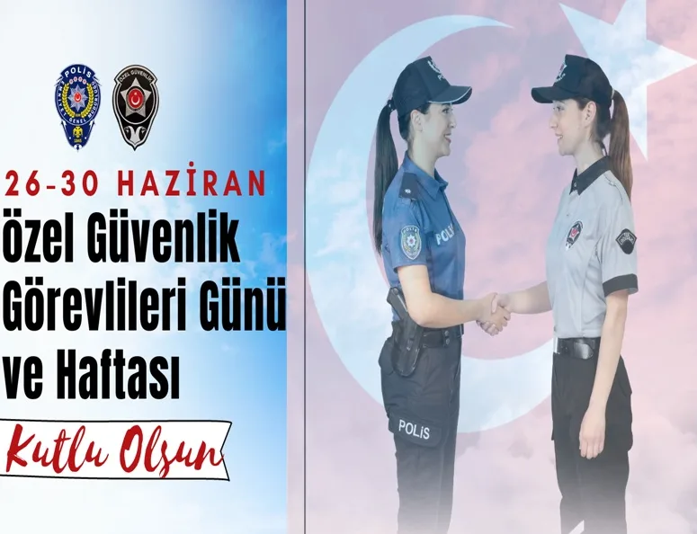 Özel Güvenlik Haftası Kutlamaları Devam Ediyor