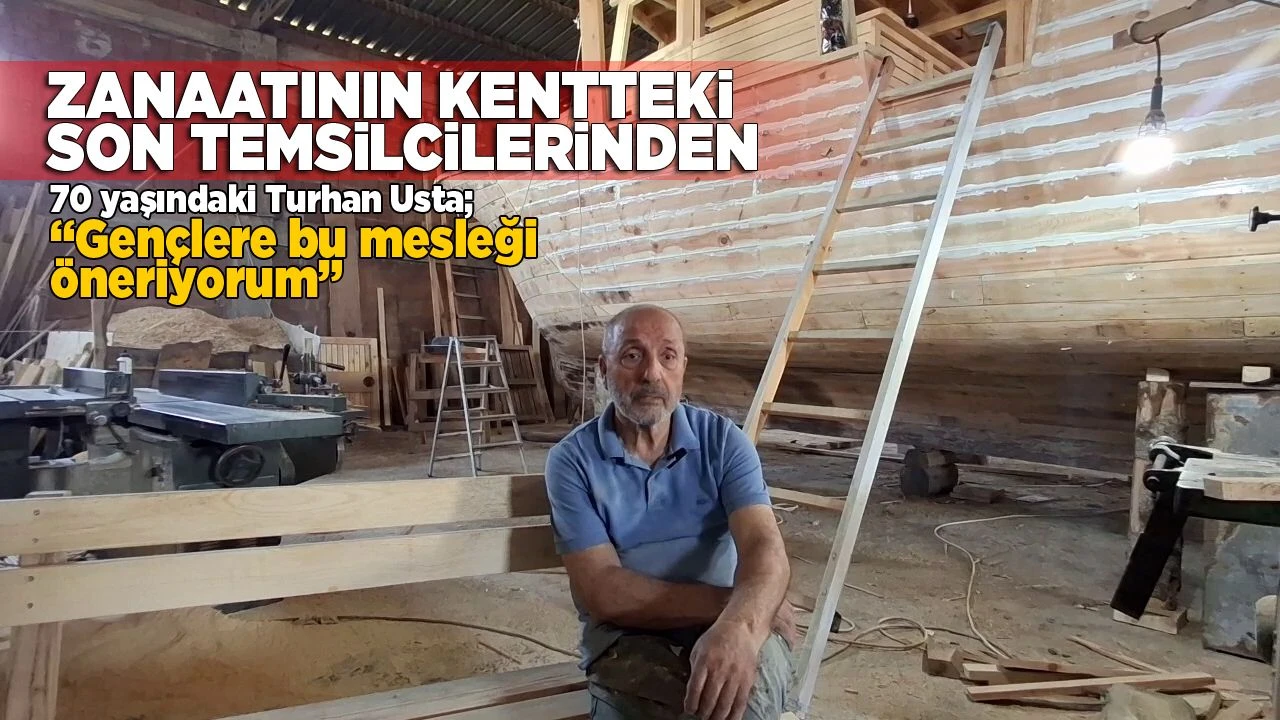 Tekne yapım zanaatını 45 yıldır tutkuyla sürdürüyor