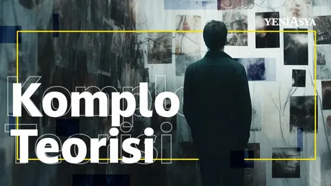 Komplo teorileri toplumun gerçekleri görmesini engelliyor!