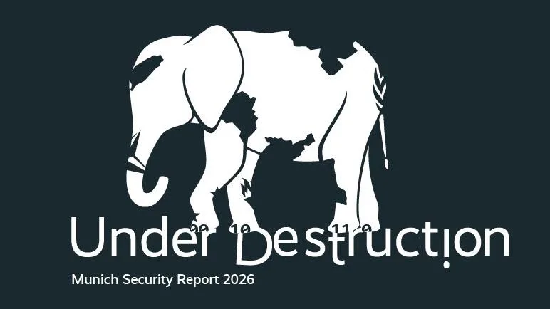 Münih Güvenlik Raporu 2026’da, küresel düzenin “yıkım altında” olduğu belirtildi