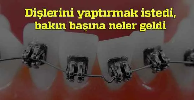 Yaptırmak istediği dişleri yüzünden evine ve aracına haciz geldi