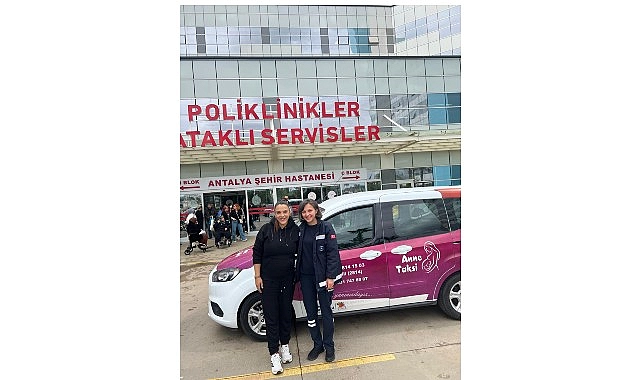 Anne Taksi hizmet vermeye başladı