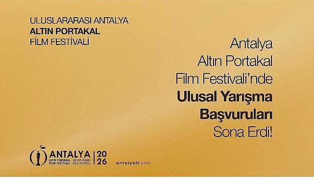 Antalya Altın Portakal Film Festivali’nde ulusal yarışma başvuruları sona erdi